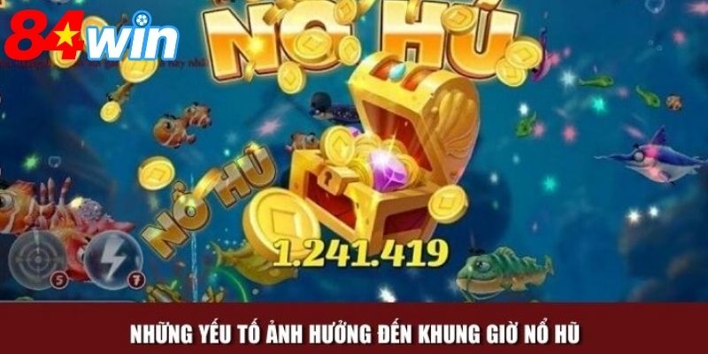 Khung giờ phù hợp giúp người chơi dễ dàng nhận ra chu kỳ